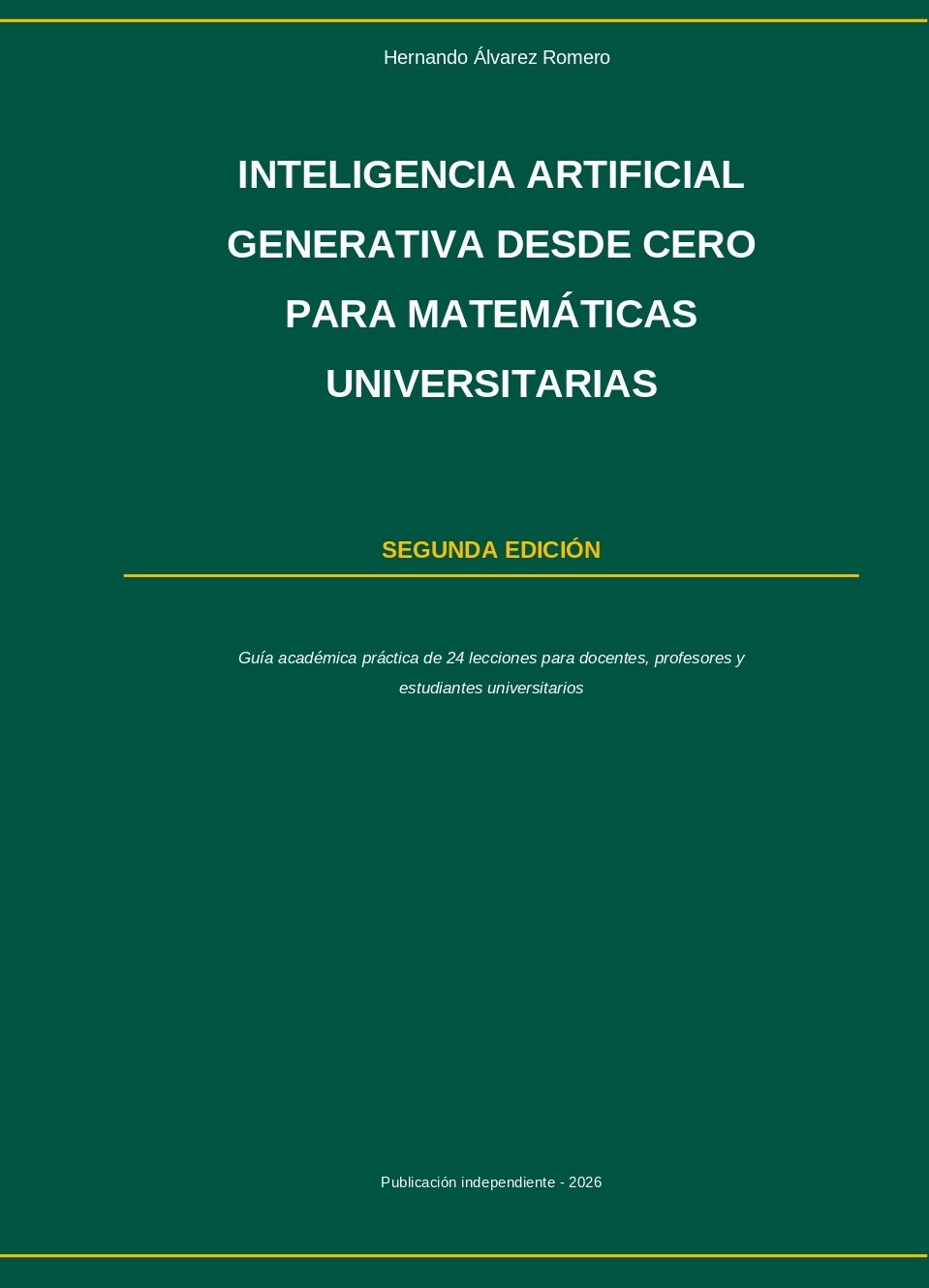 Portada de Inteligencia Artificial desde cero, para Matemáticas Universitarias
